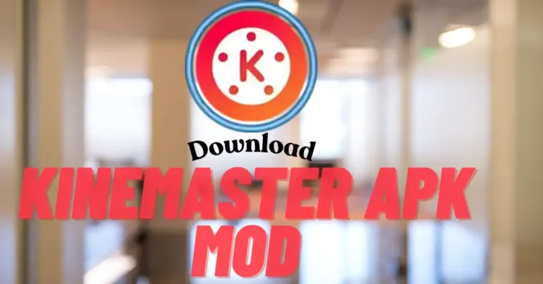 Kinemaster APK MOD