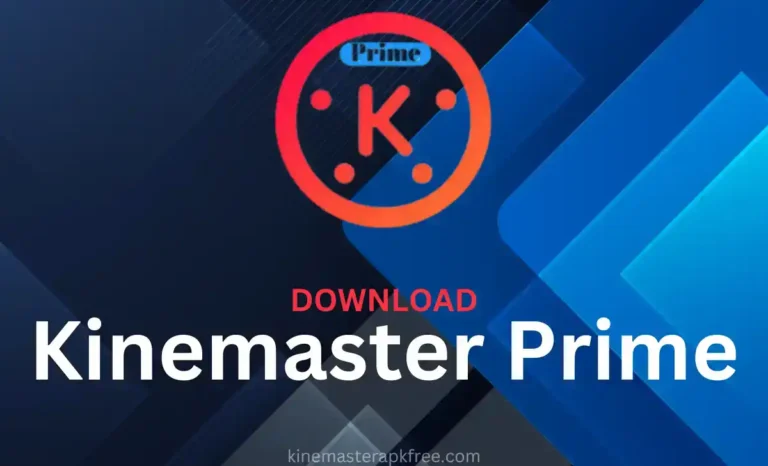 Kinemaster Prime APK